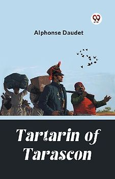 Tartarin Of Tarascon