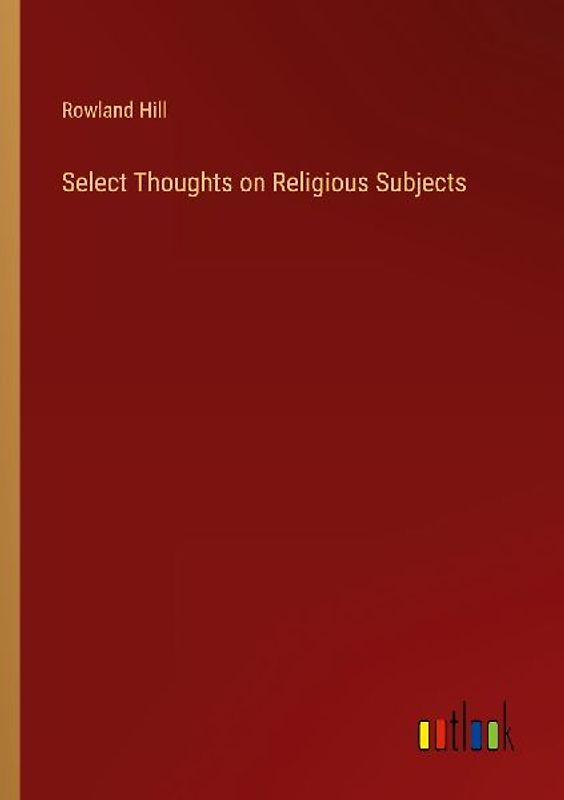 Select Thoughts on Religious Subjects