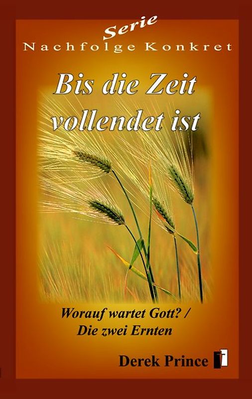 Bis die Zeit vollendet ist