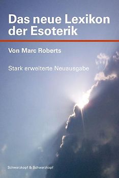 Das neue Lexikon der Esoterik