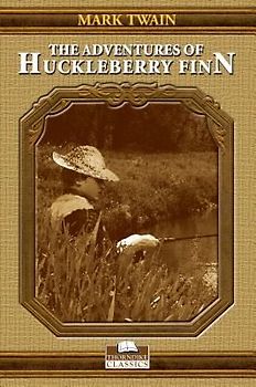 The Adventures of Huckleberry Finn