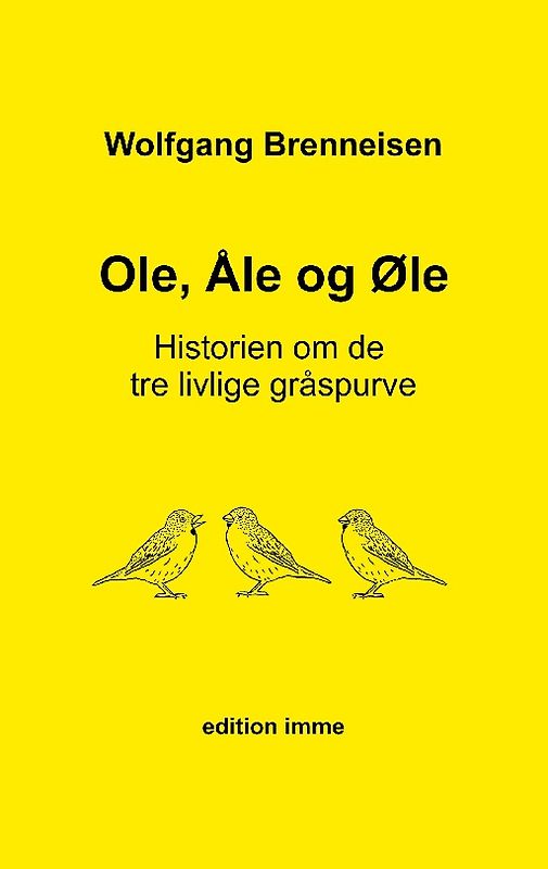 Ole, Åle og Øle