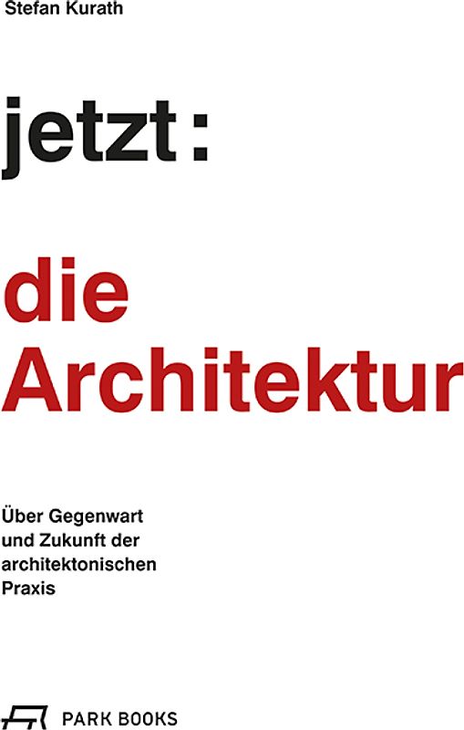 jetzt: die Architektur!