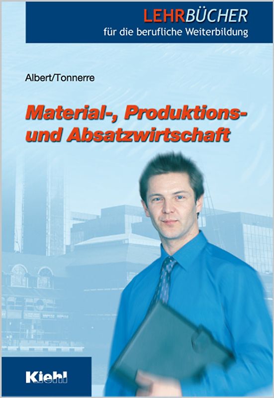 Material-, Produktions- und Absatzwirtschaft