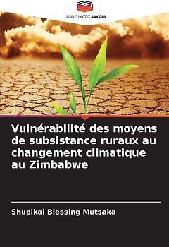 Vulnérabilité des moyens de subsistance ruraux au changement climatique au Zimbabwe