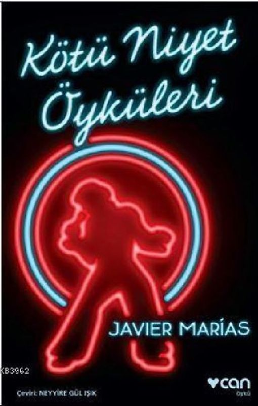 Kötü Niyet Öyküleri