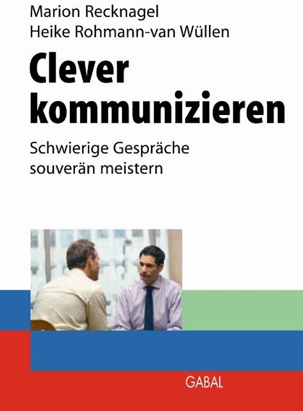 Clever kommunizieren