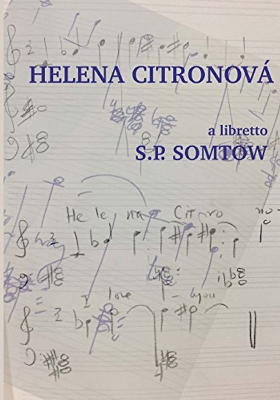 Helena Citronova: libretto