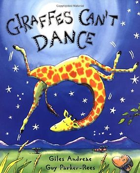 Giraffes Can't Dance - Andreae, Giles