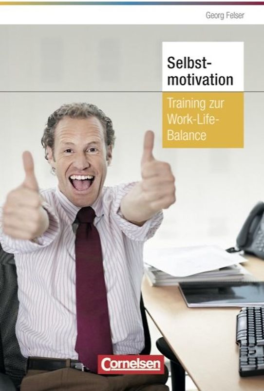 Persönlicher Erfolg / Selbstmotivation