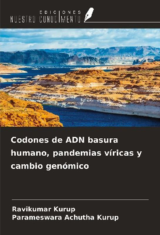 Codones de ADN basura humano, pandemias víricas y cambio genómico