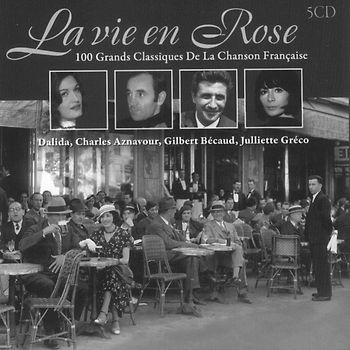 La Vie En Rose (100 Tracks)