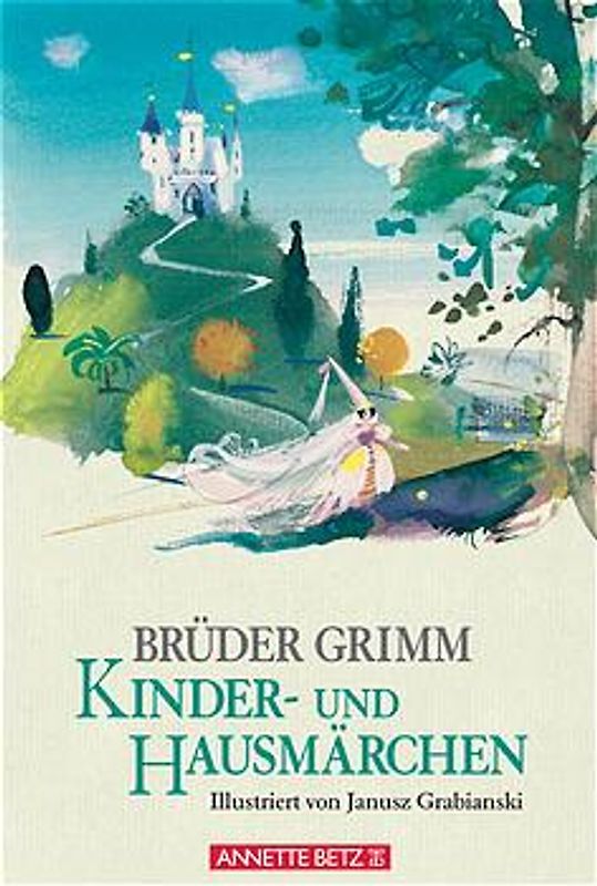 Brüder Grimm Kinder- und Hausmärchen