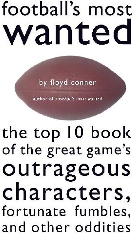 Football's Most Wanted