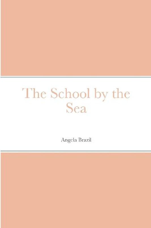 The School by the Sea