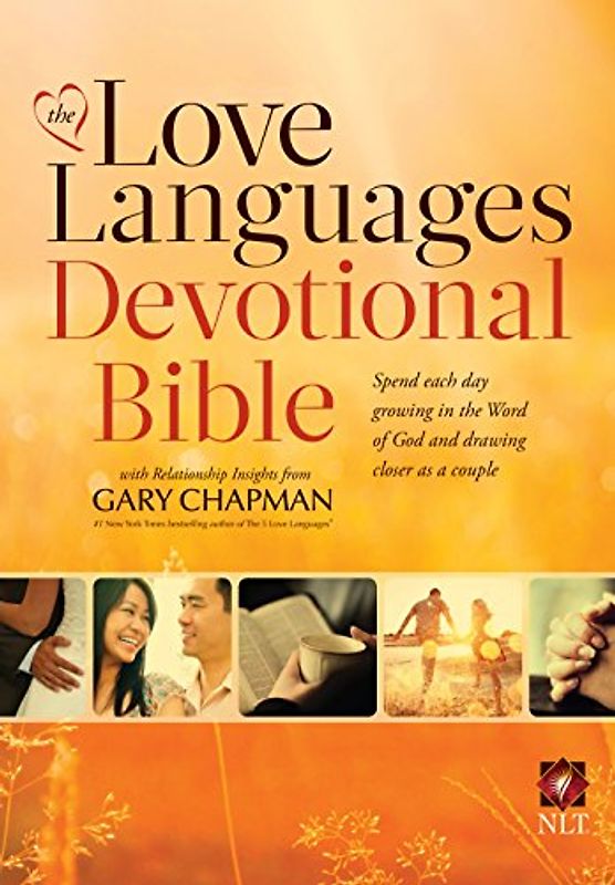 The Love Languages Devotional Bible, Hardcover Edition