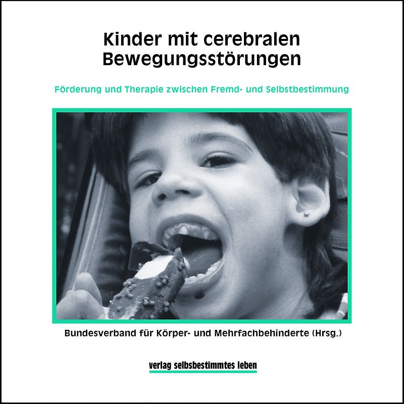 Kinder mit cerebralen Bewegungsstörungen