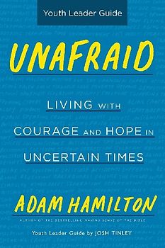 Unafraid Youth Leader Guide