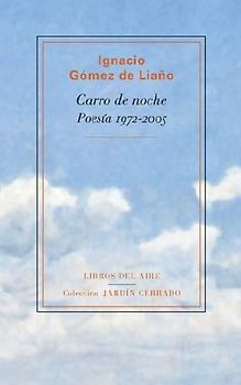 Carro de noche : poesía 1972-2005