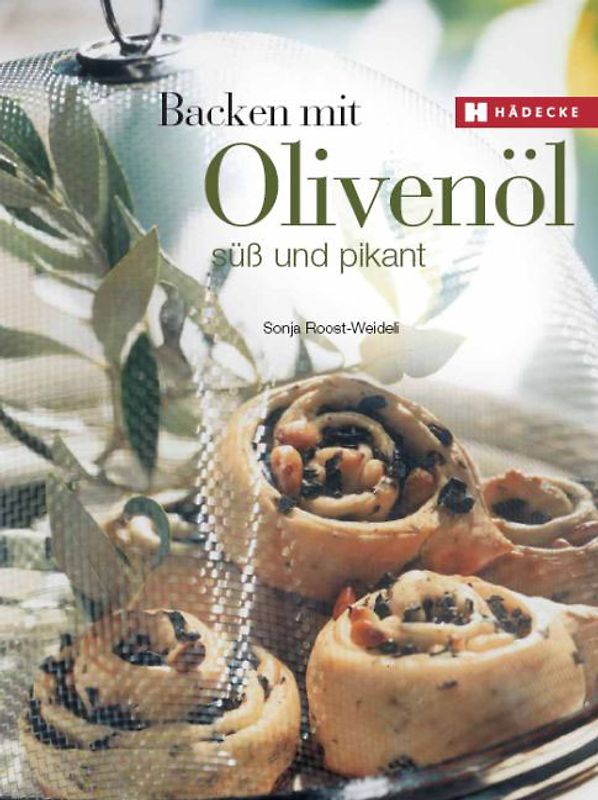Backen mit Olivenöl