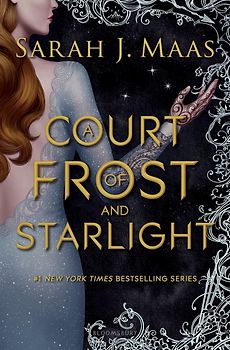 A Court of Frost and Starlight - Sarah J. Maas [Hardcover]