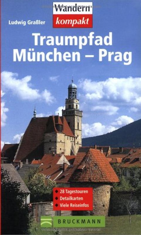 Traumpfad München - Prag