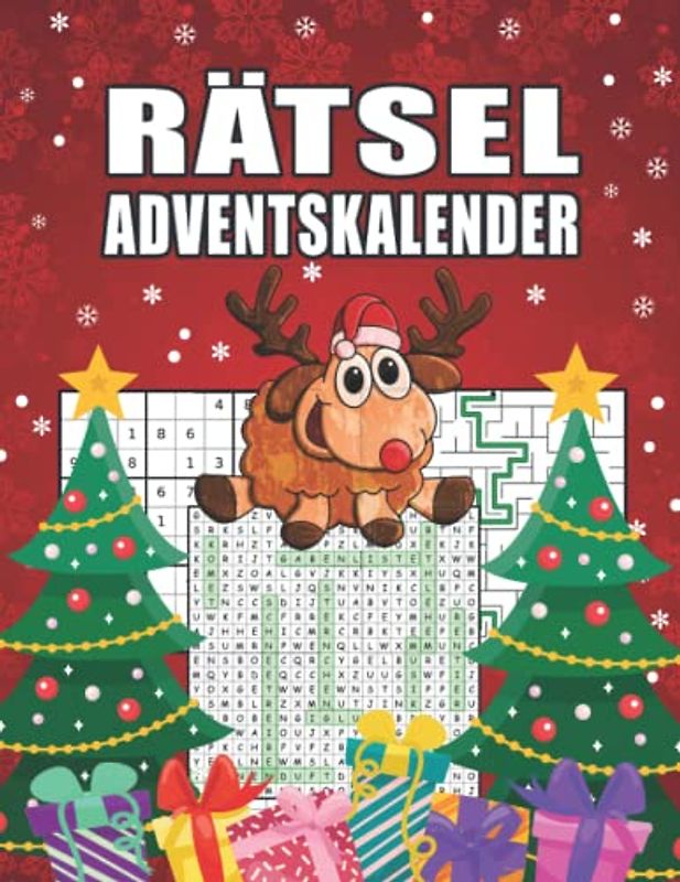 Rätsel Adventskalender: Liebevoll gestalteter Adventskalender mit Sudokus, Wortsuchspielen, Labyrinthrätsel I Für Anfänger und Fortgeschrittene I ... I Spannender Rätselspaß statt Schokolade!