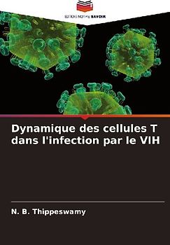 Dynamique des cellules T dans l'infection par le VIH