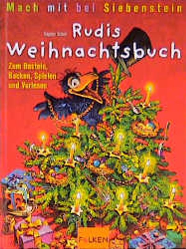 Mach mal bei Siebenstein - Rudis Weihnachtsbuch