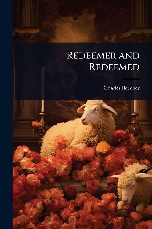 Redeemer and Redeemed