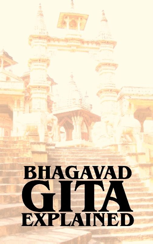 Bhagavad Gita Explained