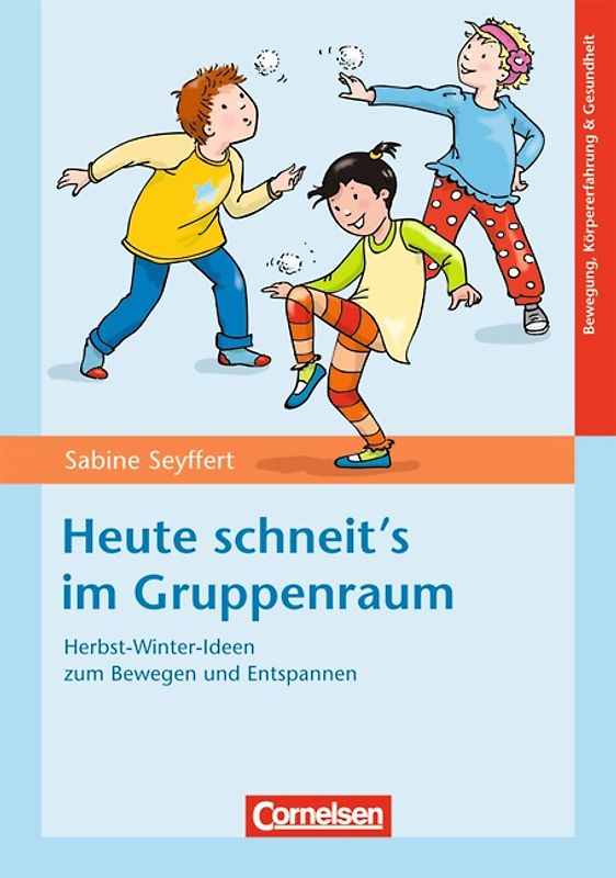 Heute schneit's im Gruppenraum / Fachbuch