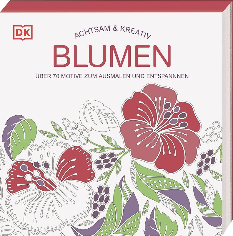 Achtsam & Kreativ. Blumen