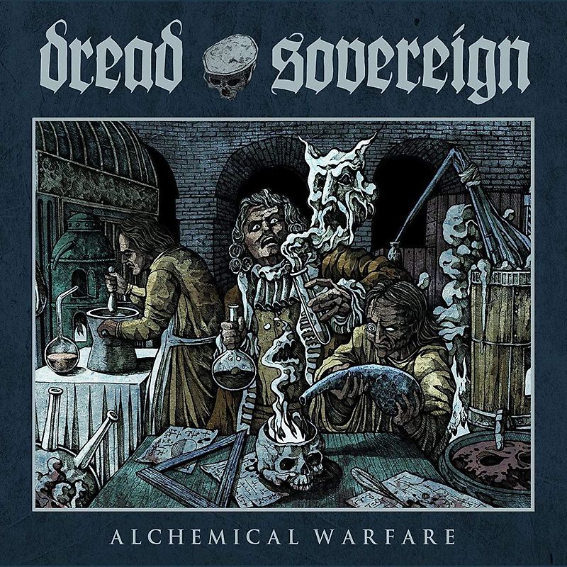 Dread Sovereign - Alchemical Warfare