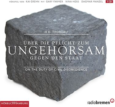 Über die Pflicht zum Ungehorsam gegen den Staat