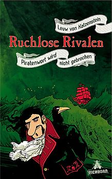 Ruchlose Rivalen