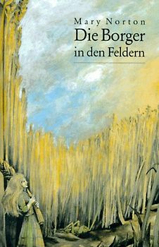 Die Borger in den Feldern