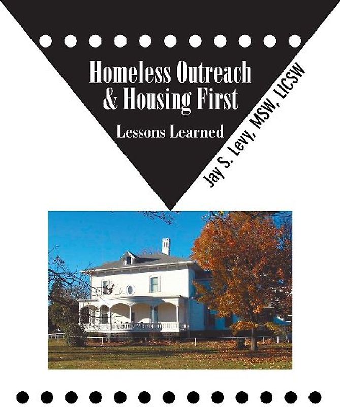 Homeless Outreach & Housing First