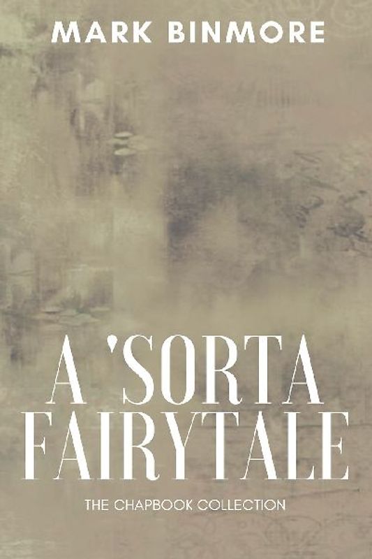 A 'Sorta Fairytale