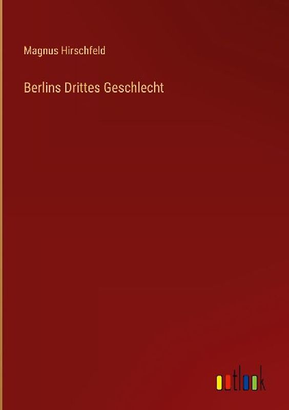 Berlins Drittes Geschlecht