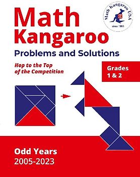 Math Kangaroo Problems and Solutions - Grades 1 & 2 - Odd Years