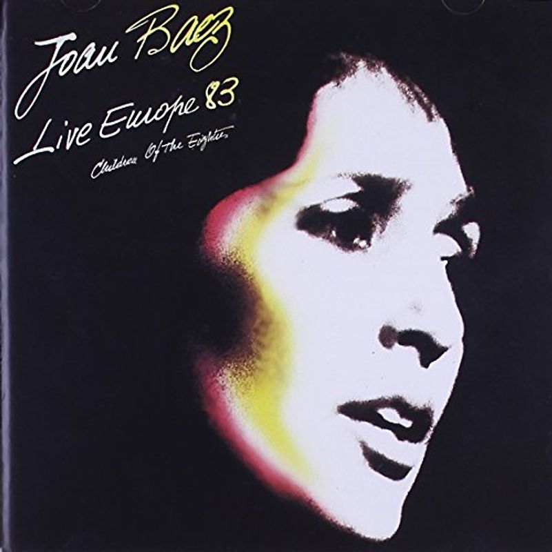 Joan Baez - Live Europe 83