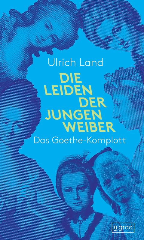 Die Leiden der jungen Weiber