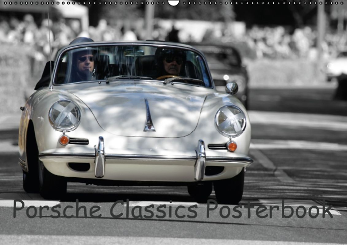 Porsche Classics Posterbook (Posterbuch DIN A2 quer)