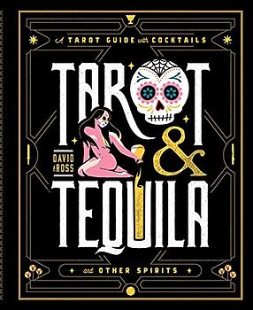 Tarot & Tequila