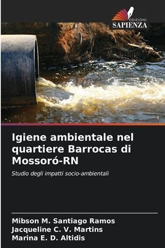 Igiene ambientale nel quartiere Barrocas di Mossoró-RN