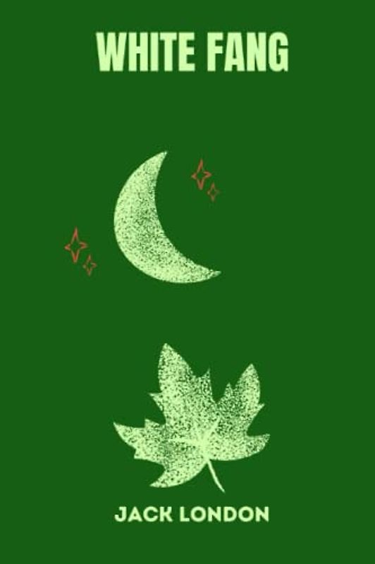 White Fang by jack london