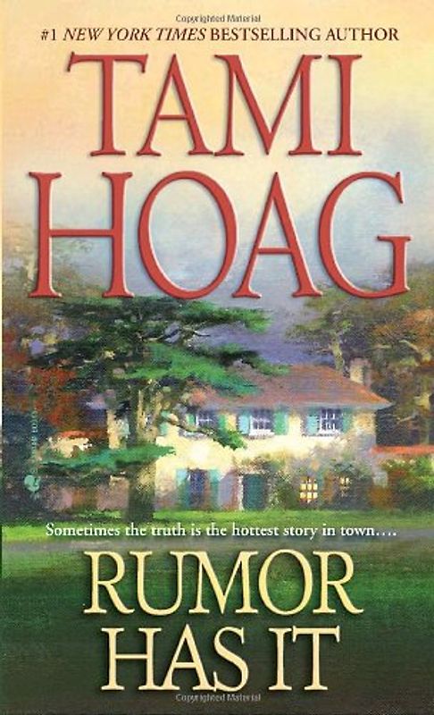 Rumor Has It - Tami Hoag