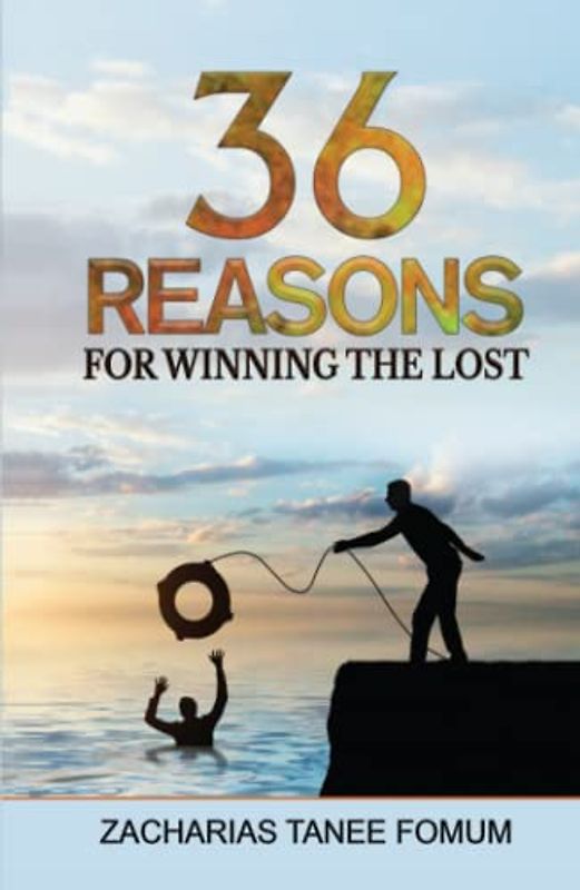 Thirty-Six Reasons for Winning the Lost