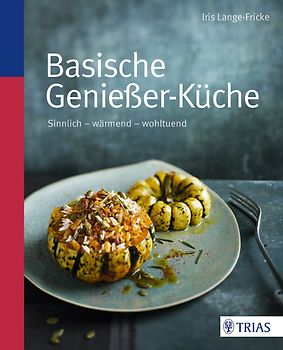 Basische Genießer-Küche